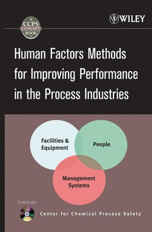 Human Factors Methods for Improving Performance in the Process ...