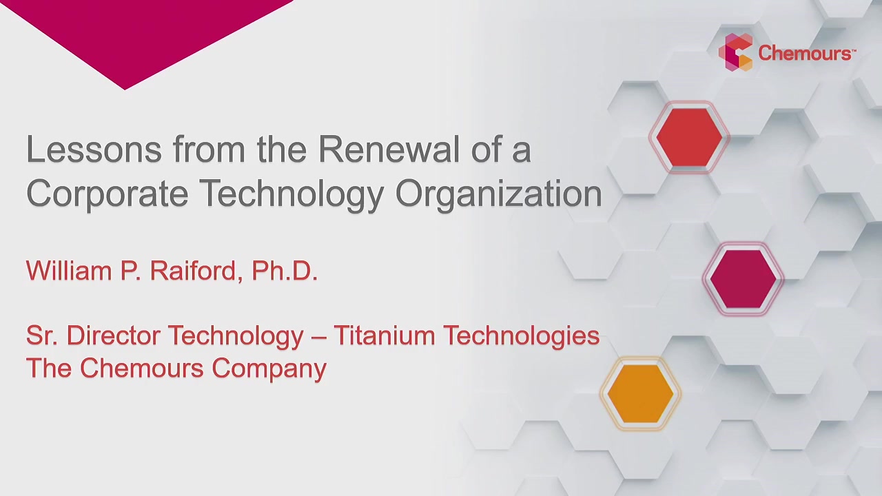 Lessons from the Renewal of a Corporate Technology Organization AIChE