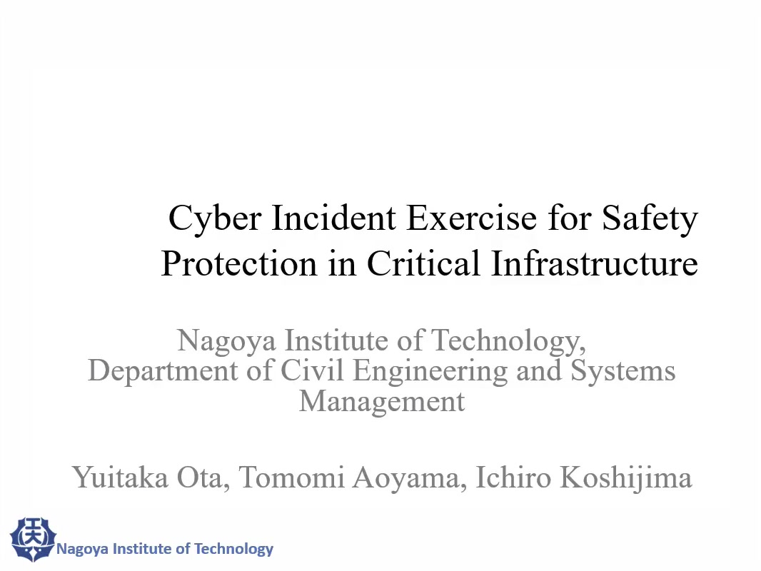 Cyber Incident Exercise For Safety Protection In Critical ...